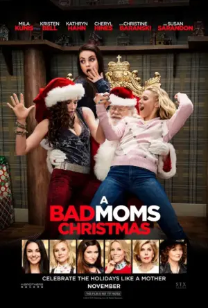 โปสเตอร์หนัง A Bad Moms Christmas กำกับโดย จอน ลูคัส 