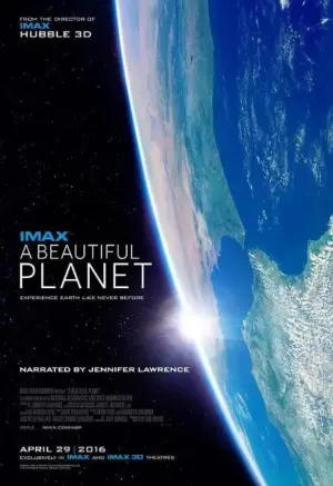 โปสเตอร์หนัง A Beautiful Planet กำกับโดย โทนี ไมเออรส์