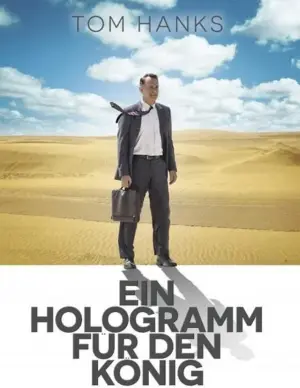 โปสเตอร์หนัง A Hologram for the King กำกับโดย ทอม ทีคแวร์