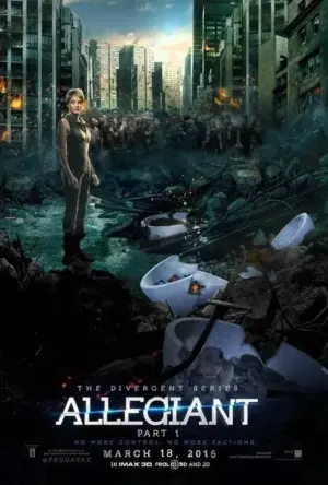 โปสเตอร์หนัง Allegiant: Part 1 กำกับโดย โรเบิร์ต ชเวนท์เคอ