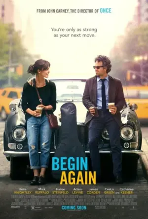 โปสเตอร์หนัง Begin Again กำกับโดย จอห์น คาร์นีย์ 