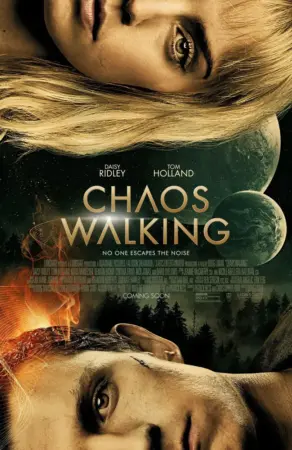 โปสเตอร์หนัง Chaos Walking กำกับโดย ดั๊ก ไลแมน