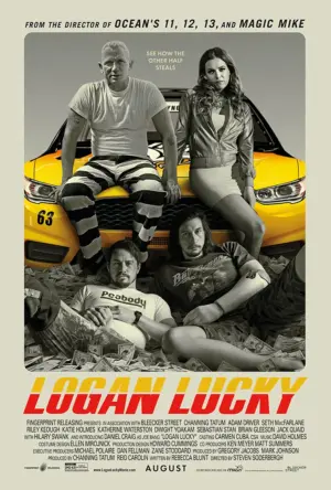 โปสเตอร์หนัง Logan Lucky กำกับโดย Steven Soderbergh