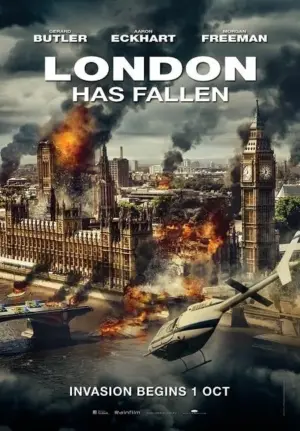 โปสเตอร์หนัง London Has Fallen กำกับโดย บาบัค นาจาฟี