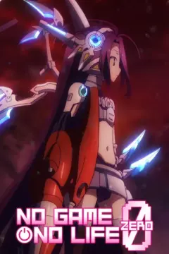 No Game No Life: Zero