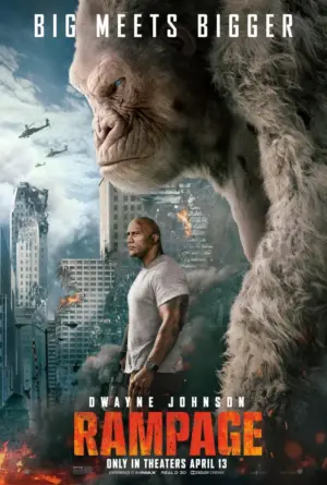 โปสเตอร์หนัง Rampage ใหญ่ชนยักษ์ กำกับโดย แบรด เพย์ตัน 