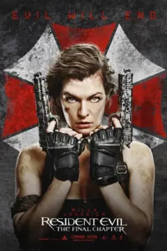 Resident Evil 6: The Final Chapter อวสานผีชีวะ