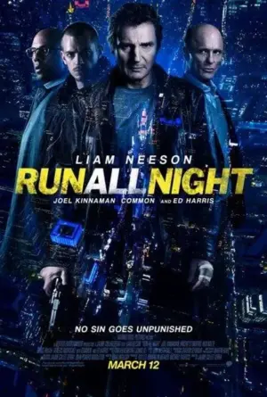 โปสเตอร์หนัง Run All Night กำกับโดย Jaume Collet-Serra