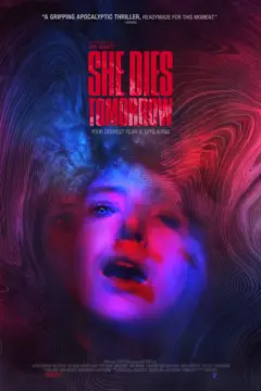 She Dies Tomorrow แพร่พันธุ์วันตาย