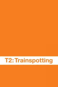 T2: Trainspotting (2016)