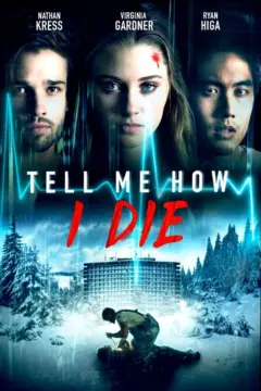 Tell Me How I Die นิมิตมรณะ