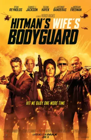 โปสเตอร์หนัง The Hitman’s Wife’s Bodyguard กำกับโดย แพทริก ฮิวจ์ส 