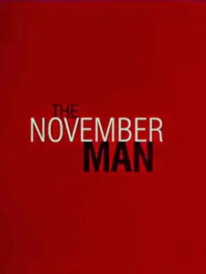 โปสเตอร์หนัง The November Man กำกับโดย โรเจอร์ โดนัลด์สัน 