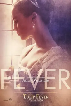 โปสเตอร์หนัง Tulip Fever กำกับโดย จัสติน แชดวิก 