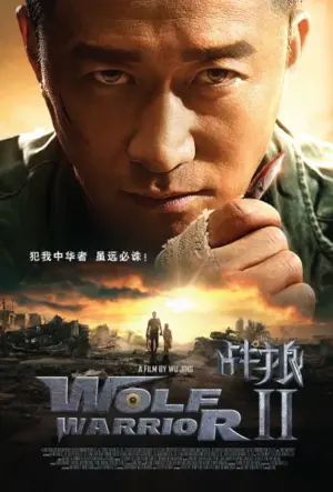 โปสเตอร์หนัง Wolf Warrior 2 กำกับโดย Jing Wu