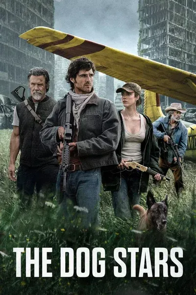 The Dog Stars เดอะ ด็อก สตารส์